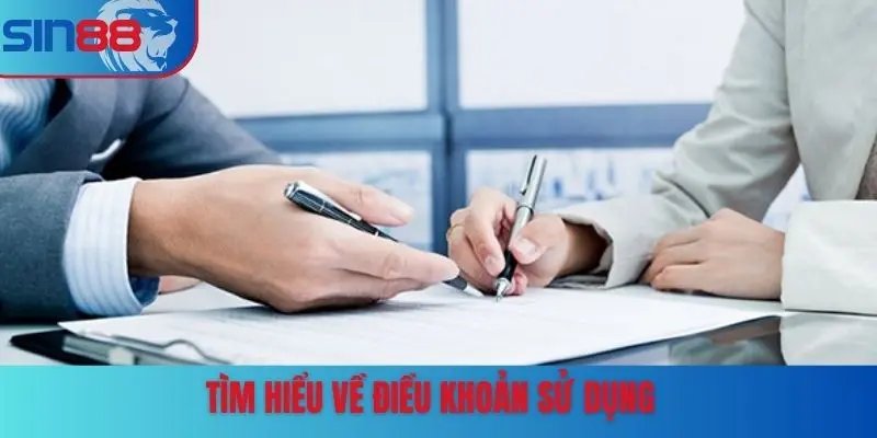 Thông tin tổng quát về điều khoản sử dụng