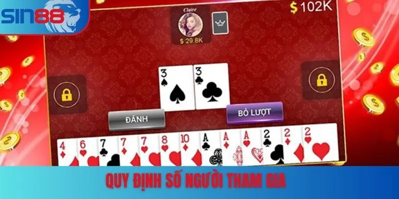Quy định số người tham gia