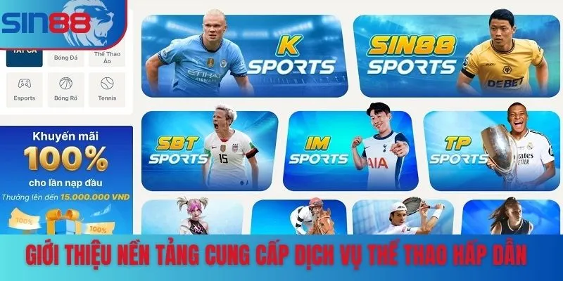 gioi thieu sin88 the thao