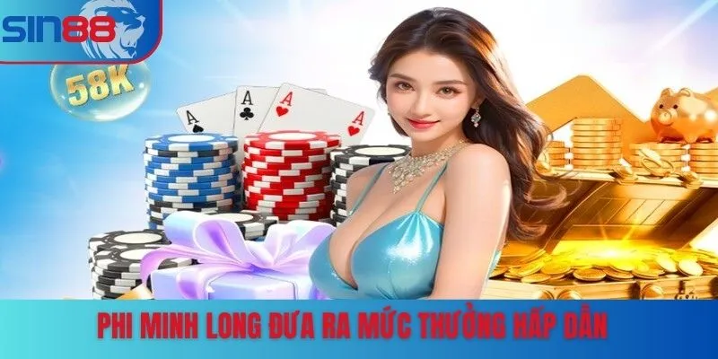 Phi Minh Long đưa ra mức thưởng hấp dẫn
